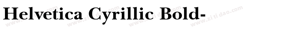 Helvetica Cyrillic Bold字体转换